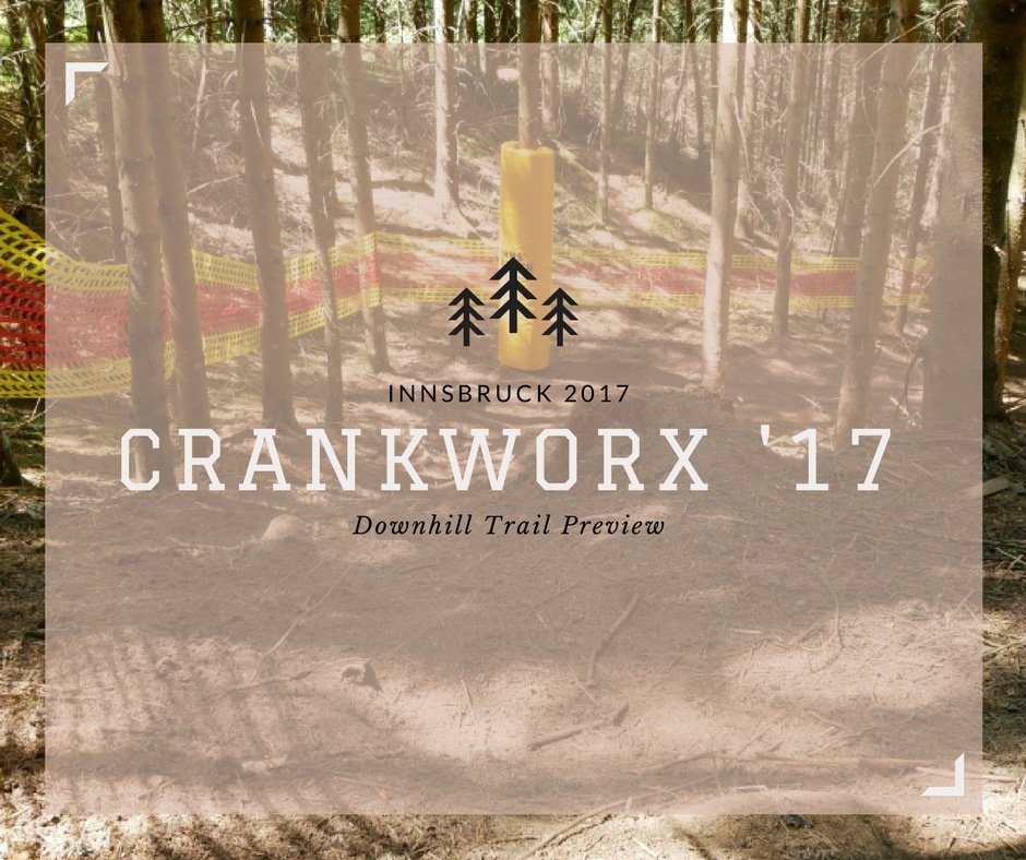 Crankworx Innsbruck 2017