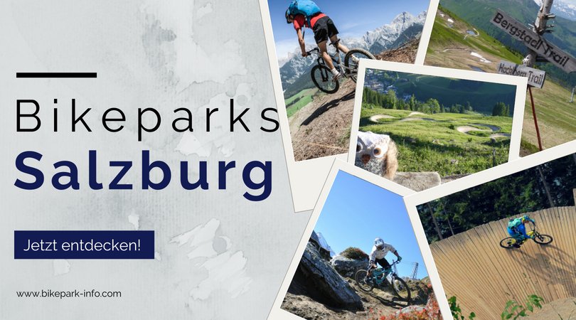 Bikeparks in Salzburg